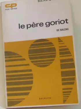Couverture du produit · Le père goriot de balzac