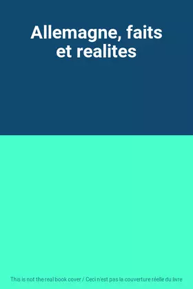 Couverture du produit · Allemagne, faits et realites