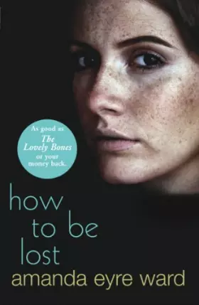 Couverture du produit · How To Be Lost: A Novel