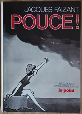 Couverture du produit · Pouce! dessins paru dans le point