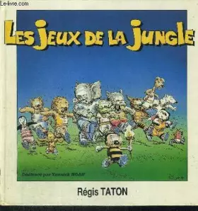 Couverture du produit · LES JEUX DE LA JUNGLE