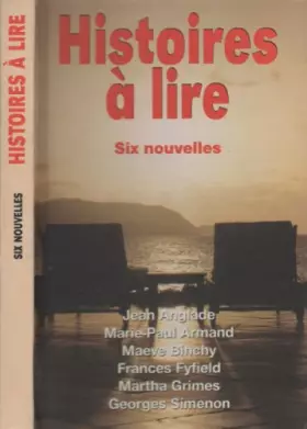 Couverture du produit · Histoires à lire - Six nouvelles