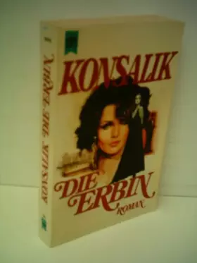 Couverture du produit · Konsalik: Die Erbin