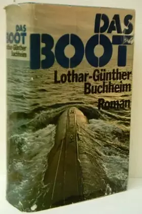 Couverture du produit · LOTHAR-GÜNTHER BUCHHEIM: Das Boot