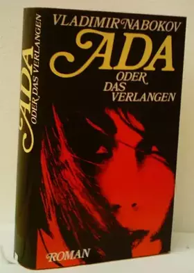 Couverture du produit · VLADIMIR NABOKOV: Ada oder das Verlangen
