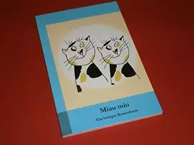 Couverture du produit · Miau mio - Ein lustiges Katzenbuch