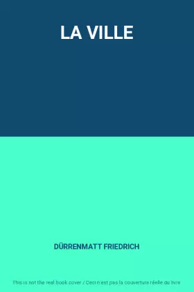 Couverture du produit · LA VILLE