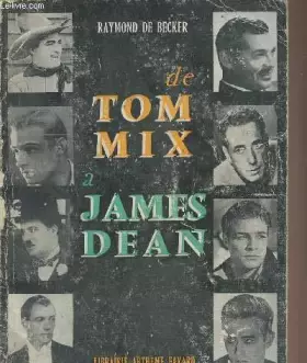 Couverture du produit · De tom mix a james dean