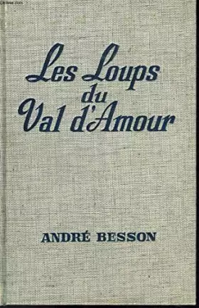 Couverture du produit · Les Loups Du Val D'amour