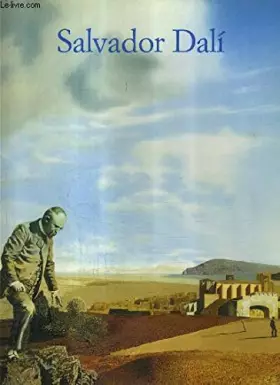 Couverture du produit · Salvador Dali. Excentricité et Génie.