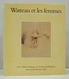 Couverture du produit · WATTEAU ET LES FEMMES