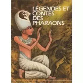 Couverture du produit · LEGENDES ET CONTES DES PHARAONS