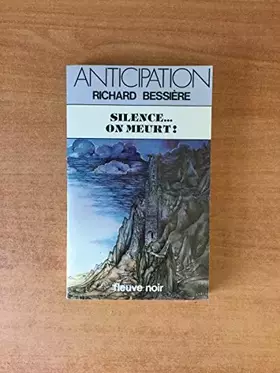 Couverture du produit · Silence… On meurt !