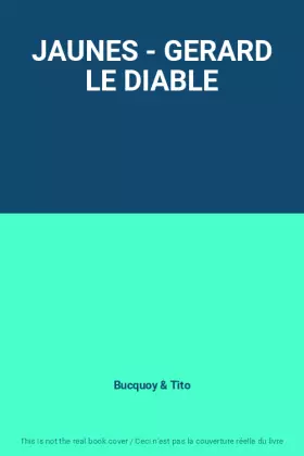 Couverture du produit · JAUNES - GERARD LE DIABLE