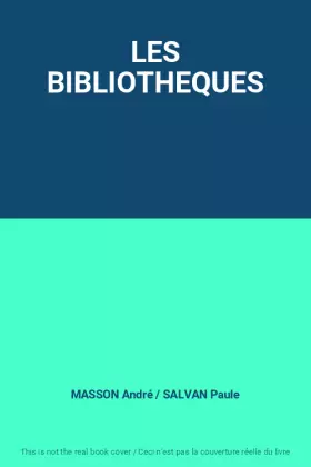Couverture du produit · LES BIBLIOTHEQUES