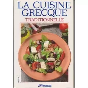 Couverture du produit · La cuisine grecque : Traditionnelle