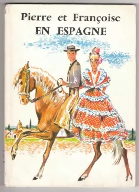 Couverture du produit · PIERRE ET FRANCOISE EN Espagne