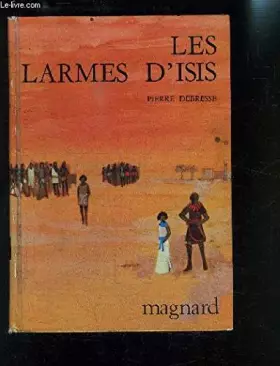 Couverture du produit · Les larmes d'Isis