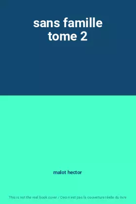 Couverture du produit · sans famille tome 2