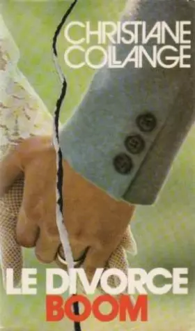 Couverture du produit · Le divorce boom