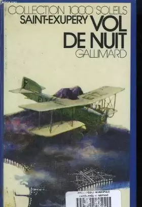 Couverture du produit · Vol de nuit. collection : 1 000 soleils.