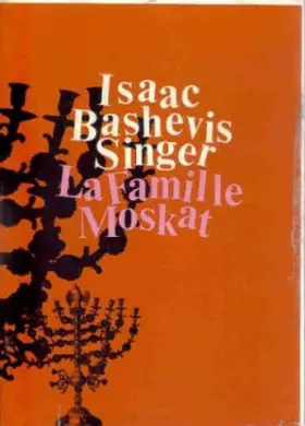 Couverture du produit · La famille Moskat