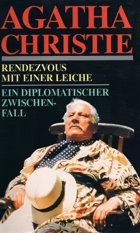 Couverture du produit · AGATHA CHRISTIE: Rendezvous mit einer Leiche / Ein diplomatischer Zwischenfall