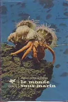 Couverture du produit · Le Monde Sous - Marin