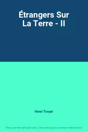 Couverture du produit · Étrangers Sur La Terre - II