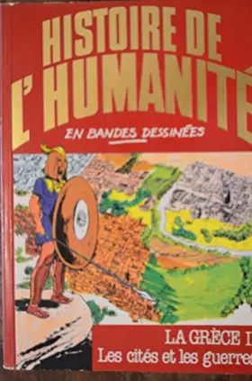 Couverture du produit · La Grèce - II - Les Cités et Les Guerres