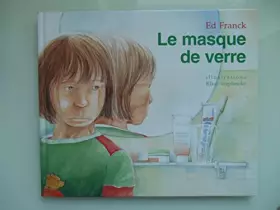 Couverture du produit · Le masque De Verre