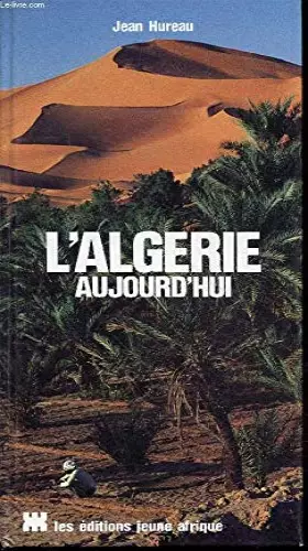 Couverture du produit · L'algérie Aujourd'hui