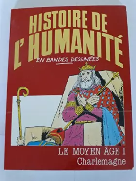 Couverture du produit · Le Moyen Âge - I - Charlemagne