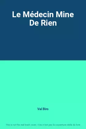 Couverture du produit · Le Médecin Mine De Rien