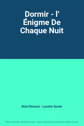 Couverture du produit · Dormir - l' Énigme De Chaque Nuit