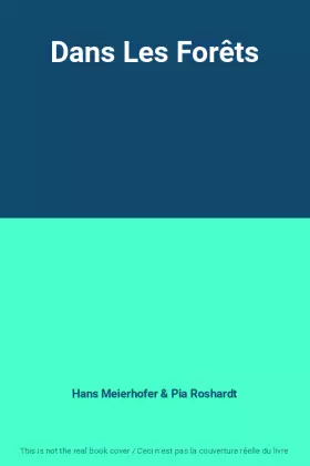 Couverture du produit · Dans Les Forêts