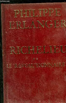 Couverture du produit · Richelieu - ** - Le Révolutionnaire