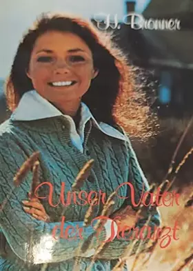 Couverture du produit · Unser Vater der Tierarzt.