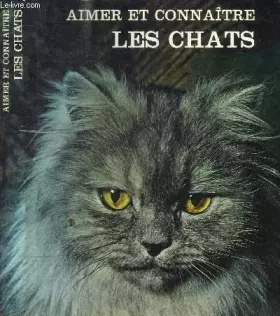 Couverture du produit · Aimer et Connaître Les Chats