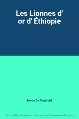 Couverture du produit · Les Lionnes d' or d' Éthiopie