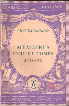 Couverture du produit · Mémoires d' Outre - Tombe - Extraits