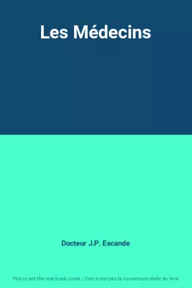 Couverture du produit · Les Médecins