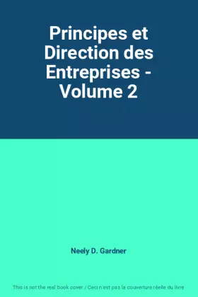Couverture du produit · Principes et Direction des Entreprises - Volume 2