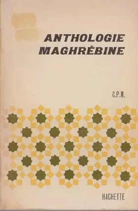 Couverture du produit · Anthologie maghrebine