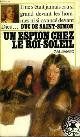 Couverture du produit · Un Espion Chez Le Roi-Soleil