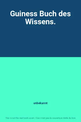 Couverture du produit · Guiness Buch des Wissens.