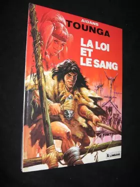 Couverture du produit · Tounga n° 15 : La loi et le sang
