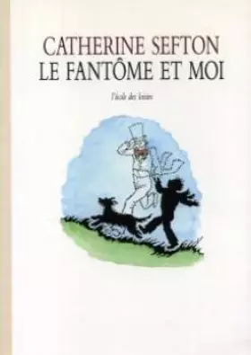 Couverture du produit · Le Fantôme et moi