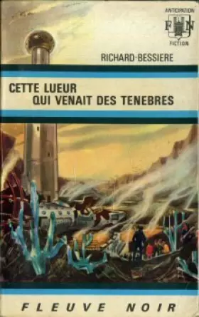 Couverture du produit · Cette lueur qui venait des ténèbres