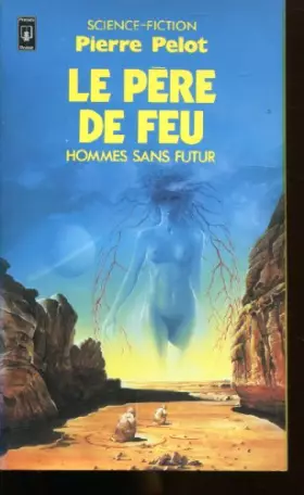 Couverture du produit · Le Père de feu